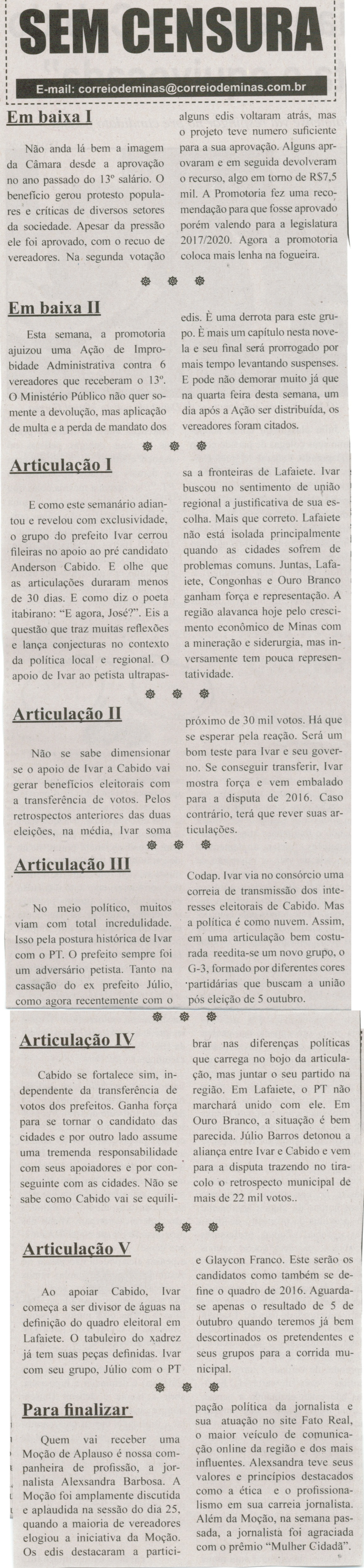 Em baixa I; Em baixa II; Para finalizar. Correio de Minas, Conselheiro Lafaiete, 29 mar. 2014, Sem Censura, p. 3.