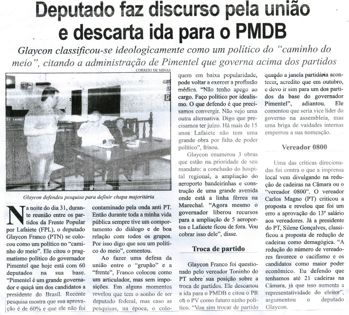 Deputado faz discurso pela união e descarta ida para o PMDB. Correio de Minas, Conselheiro Lafaiete, 05 set. 2015, 417ª ed., p. 3.