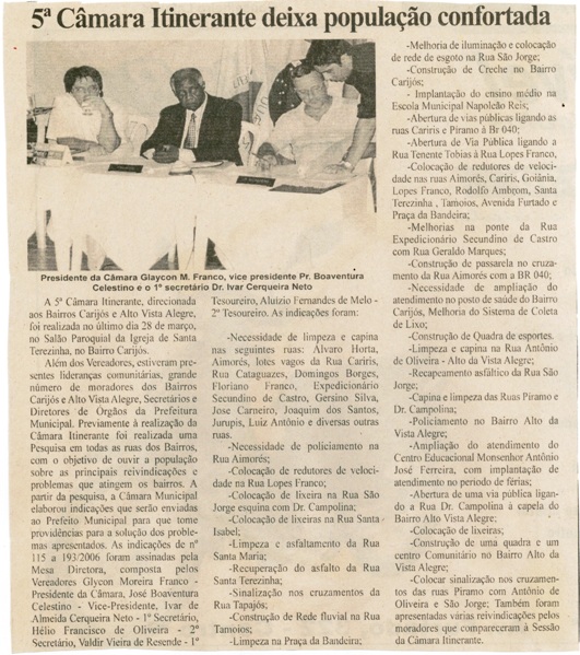 5ª Câmara Itinerante deixa população confortada. Folha Livre,  Conselheiro Lafaiete, 01 abr. 2006, 264ª ed., p. 07.