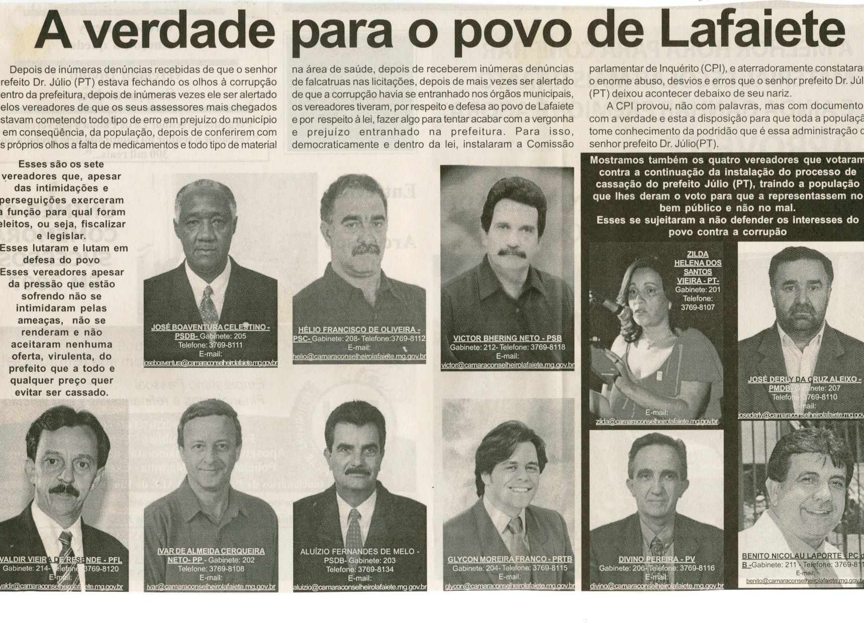 A verdade para o povo de Lafaiete. Jornal Nova Gazeta, onselheiro Lafaiete, 12 jan. 2008, 496ª ed., p. 02