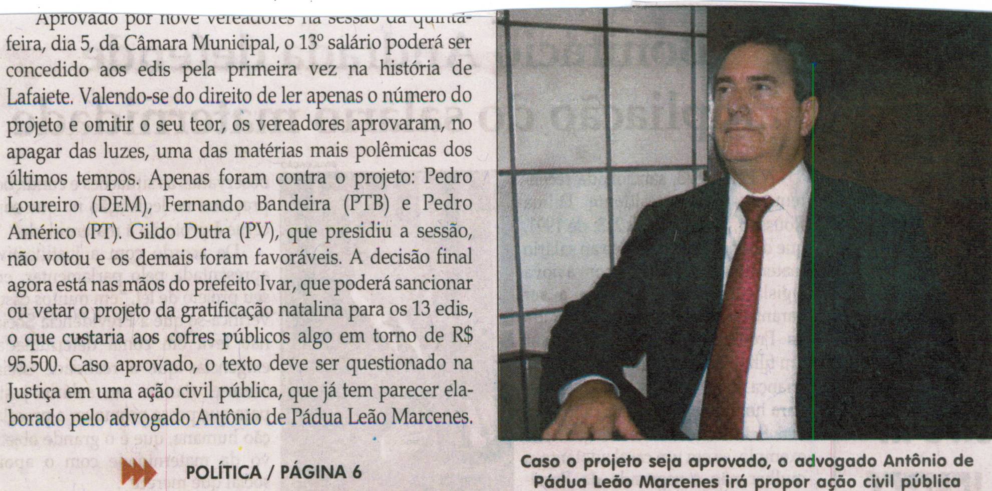 Advogado proporá Ação Civil Pública contra 13º de vereadores. Jornal Correio da Cidade, Conselheiro Lafaiete, 07 dez. 2013, p. 1.