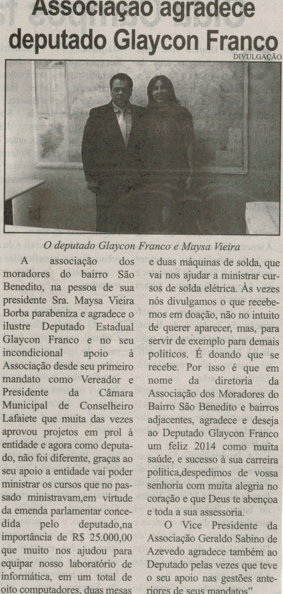 Associação agradece deputado Glaycon Franco. Correio de Minas, Conselheiro Lafaiete, 16 jan. 2014, p. 5.
