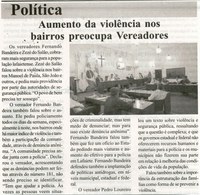 Aumento de violência nos bairros preocupa Vereadores. Expressão Regional, Conselheiro Lafaiete, 18 a 24 jun. 2016,  435 X, Caderno Política, p. 3.