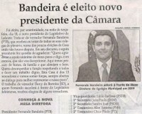 Bandeira é eleito novo presidente da Câmara. Jornal Correio da Cidade, 22 dez. 2018 a 28 dez. 2018. 1453ª ed., Caderno Política, p. 6.