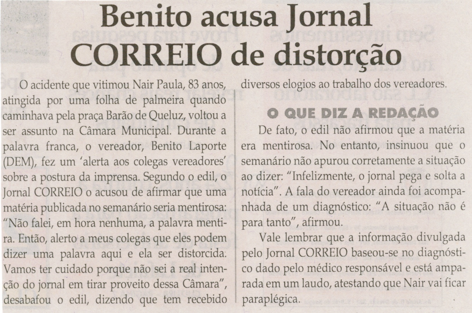 Benito acusa Jornal CORREIO de distorção. Jornal Correio da Cidade, Conselheiro Lafaiete, 06 set. 2014, p. 2.