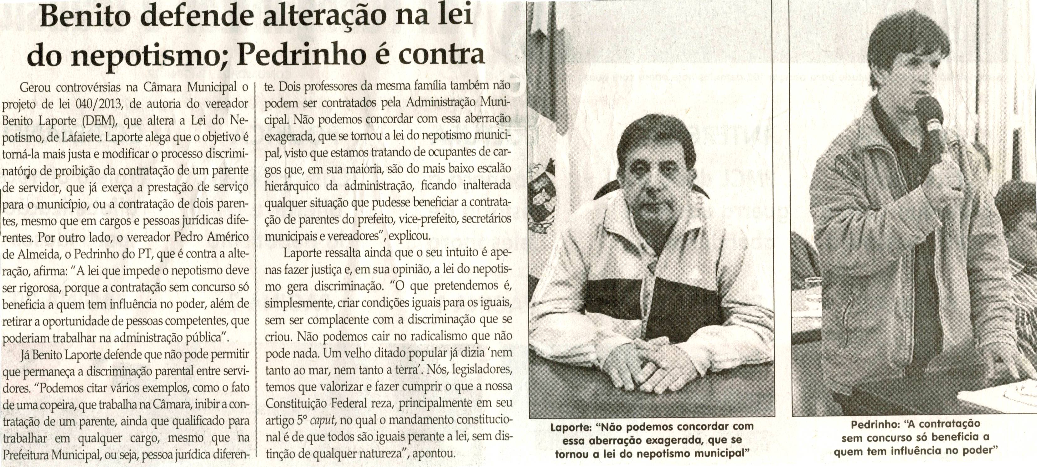 Benito defende alteração na lei do nepotismo; Pedrinho é contra. Jornal Correio da Cidade, Conselheiro Lafaiete, 30 mar. 2013 a 05 abr. 2013, p. 2. 