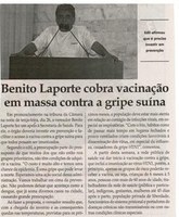 Benito Laporte cobra vacinação em  massa contra gripe suína. Jornal Correio da Cidade, 30 abr. a 06 mai. de 2016, 1315ª ed., Caderno Política, p. 4. 
