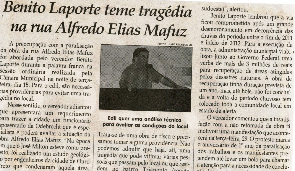  Benito Laporte teme tragédia na rua Alfredo Elias Mafuz, Jornal Correio da Cidade, Conselheiro Lafaiete, 19 set. 2015, 1283ª ed., p. 6.