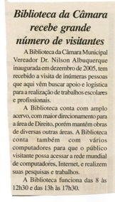 Biblioteca da Câmara recebe grande número de visitantes. Jornal Nova Gazeta, Conselheiro Lafaiete, 06 mai. 2006, 411ª ed., p. 15.