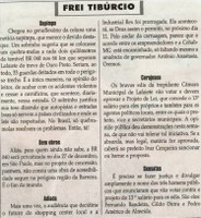 Supimpa; Sem obras;  Adiada ; Corajosos; Sensatos. Jornal Correio da Cidade, Conselheiro Lafaiete, 07 dez. 2013, Frei Tibúrcio, p. 8.