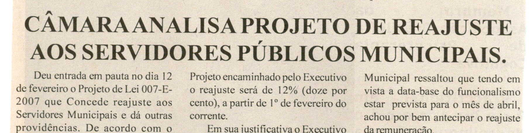 Câmara analisa projeto de reajuste aos servidores públicos municipais. Folha Livre, Conselheiro lafaiete, 16 de fev. 2 008, p. 14.