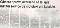Câmara aprova alteração na lei que institui serviço de mototáxi em Lafaiete. Jornal Tribuna Livre, Conselheiro Lafaiete, set. 2013, p. 07.