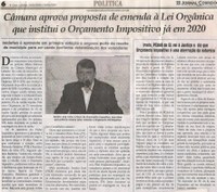 Câmara aprova proposta de emenda à Lei Orgânica que institui o Orçamento Impositivo já em 2020. Jornal Correio da Cidade, 18 mai. 2019 a 24 mai. 2019. 1474ª ed., Caderno Política, p. 6.