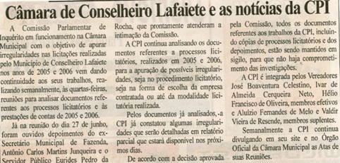  Câmara de Conselheiro Lafaiete e as notícias da CPI. Folha Livre,  Conseleiro Lafaiete, 30 jun. 2007, 328ª ed. p. 02.