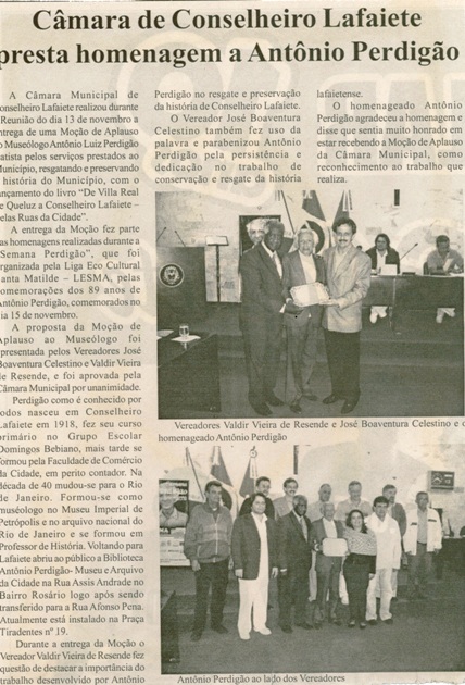  Câmara de Conselheiro Lafaiete presta homenagem a Antônio Perdigão. Jornal Nova Gazeta, 17 nov. 2007, 488ª,  p. 08.