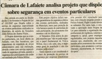 Câmara de Lafaiete analisa projeto que dispõe sobre segurança em eventos particulares. Folha Livre, Conselheiro lafaiete, 16 de fev. 2008, p.14