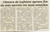 Câmara de Lafaiete aprova fim do voto secreto em suas votações. Jornal Nova Gazeta, Conselheiro Lafaiete, 17 nov. 2007, 488ª ed., p. 08.