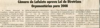Câmara de Lafaiete aprova Lei de Diretrizes Orçamentárias para 2008. Jornal O Dossiê, Conselheiro Lafaiete, 21 jun. 2007, 162ª ed.,  p. 09.