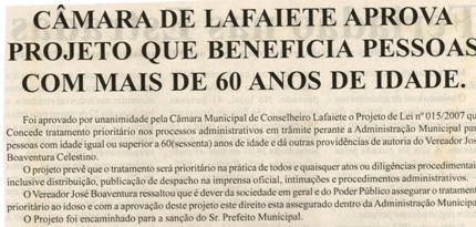 Câmara de Lafaiete aprova projeto que beneficia pessoas com mais de 60 anos de idade. Jornal Nova Gazeta, Conselheiro Lafaiete, 29 mar. 2008, 507ª ed., p. 05.