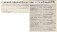 Câmara de Lafaiete define comissões permanentes para 2025. Jornal Correio da Cidade, Conselheiro Lafaiete, 18 a 24 jan. 2025, 1764ª ed., Política, p. 2.