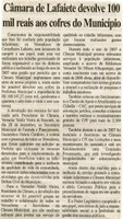 Câmara de Lafaiete devolve 100 mil reais aos cofres do Município. Folha Livre, Conselheiro Lafaiete, 19 jan. 2008, p.12.