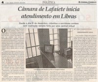 Câmara de Lafaiete inicia atendimento em Libras. Jornal Correio da Cidade, 12 jan. 2019 a 18 jan. 2019. 1456ª ed., Caderno Política, p. 4.