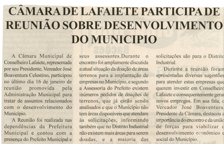 Câmara de Lafaiete participa de reunião sobre desenvolvimento do município. Jornal Nova Gazeta, 26 jan. 2008, 498ª ed. , p. 03.