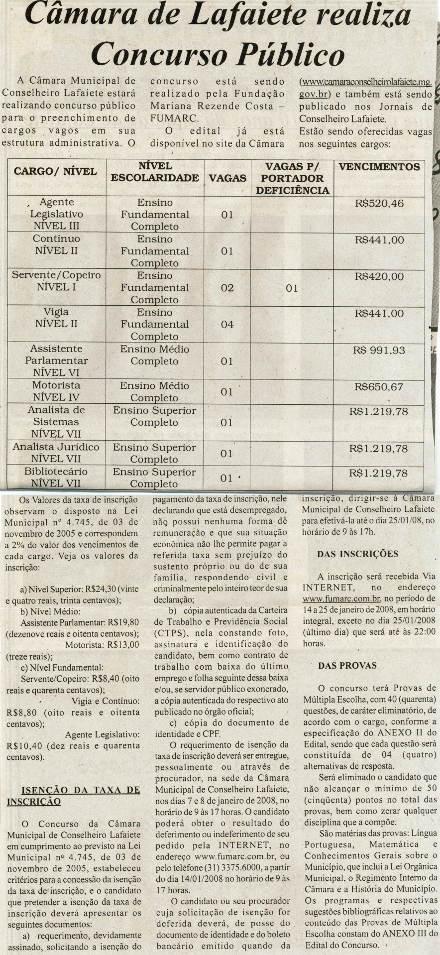 Câmara de Lafaiete realiza Concurso Público. Folha Livre, Conselheiro Lafaiete, 29 dez. 2007, 494 edª,p. 8.