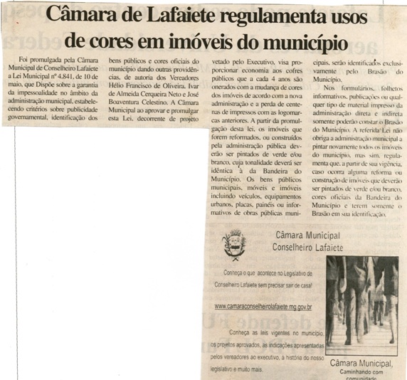 Câmara de Lafaiete regulamenta usos de cores em móveis do município. Correio de Minas, Conselheiro Lafaiete, 17 mai. 2006, 136ª ed., p .05.
