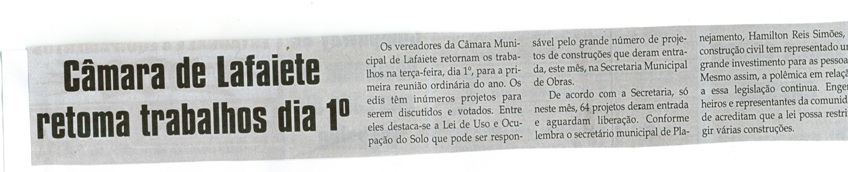 Câmara de Lafaiete retoma os trabalhos dia 1º. Jornal Correio da Cidade, 29 jan, 2011, 1045ª ed., p.02.