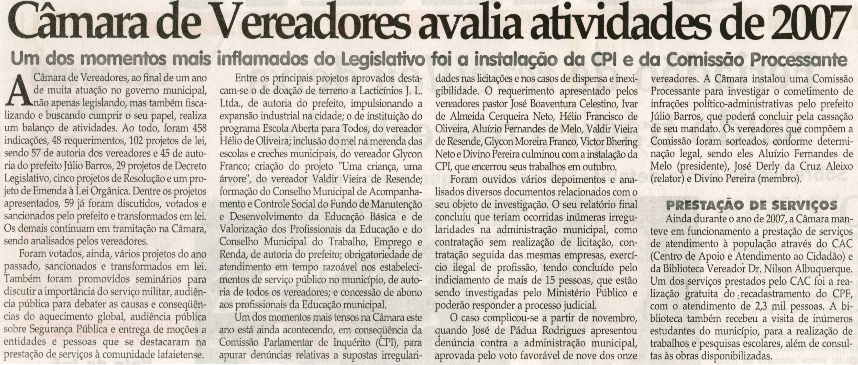 Câmara de Vereadores avalia atividades de 2007. Jornal Correio da Cidade, Conselheiro Lafaiete, 05 jan. 2008, p. 02.