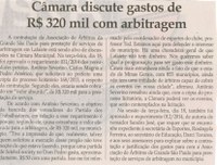 Câmara discute gastos de RS 320 mil com arbitragem. Jornal Correio da Cidade, Conselheiro Lafaiete,  22 fev. 2014, p. 6.