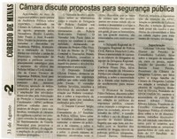 Câmara discute propostas para segurança pública. Correio de Minas, Conselheiro Lafaiete, 31 ago. 2013, p. 02.