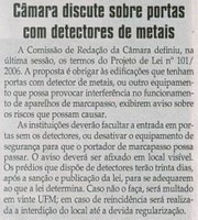 Câmara discute sobre portas com detectores de metais. Jornal Correio da Cidade, Conselheiro lafaiete, 26 jun. 2008, p. 4.