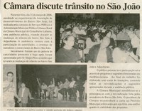  Câmara discute trânsito no São João. Correio de Minas, Conselheiro Lafaiete, 08 abr. 2006, 133ª ed., p. 09. 