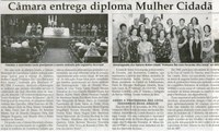 Câmara entrega diploma Mulher Cidadã. Jornal Correio da Cidade, Conselheiro Lafaiete, 13 mar. 2010, p. 04.