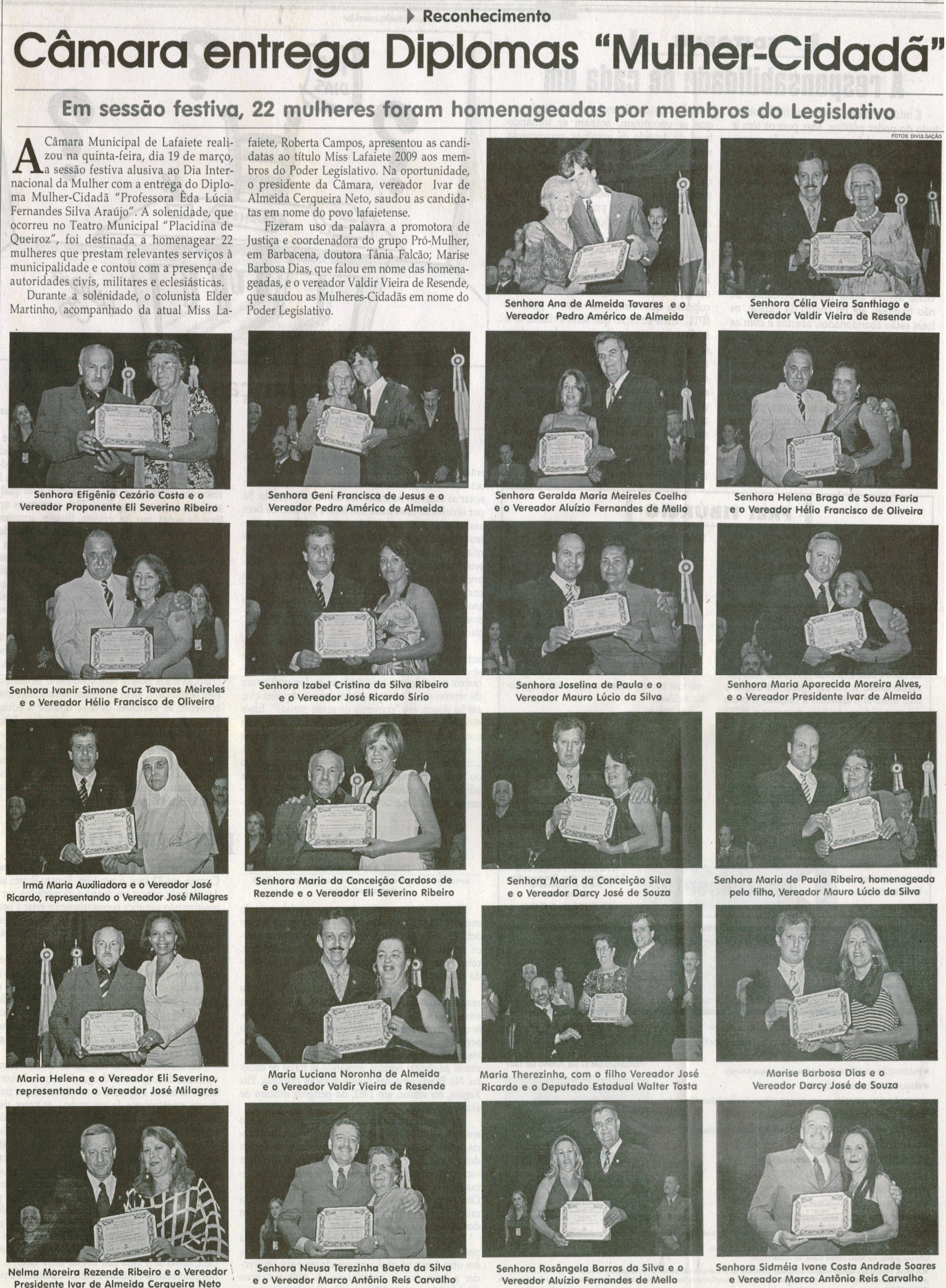 Câmara entrega  Diplomas "Mulher-Cidadã". Jornal Correio da Cidade, Conselheiro Lafaiete,  28 mar. 2009, p. 05.