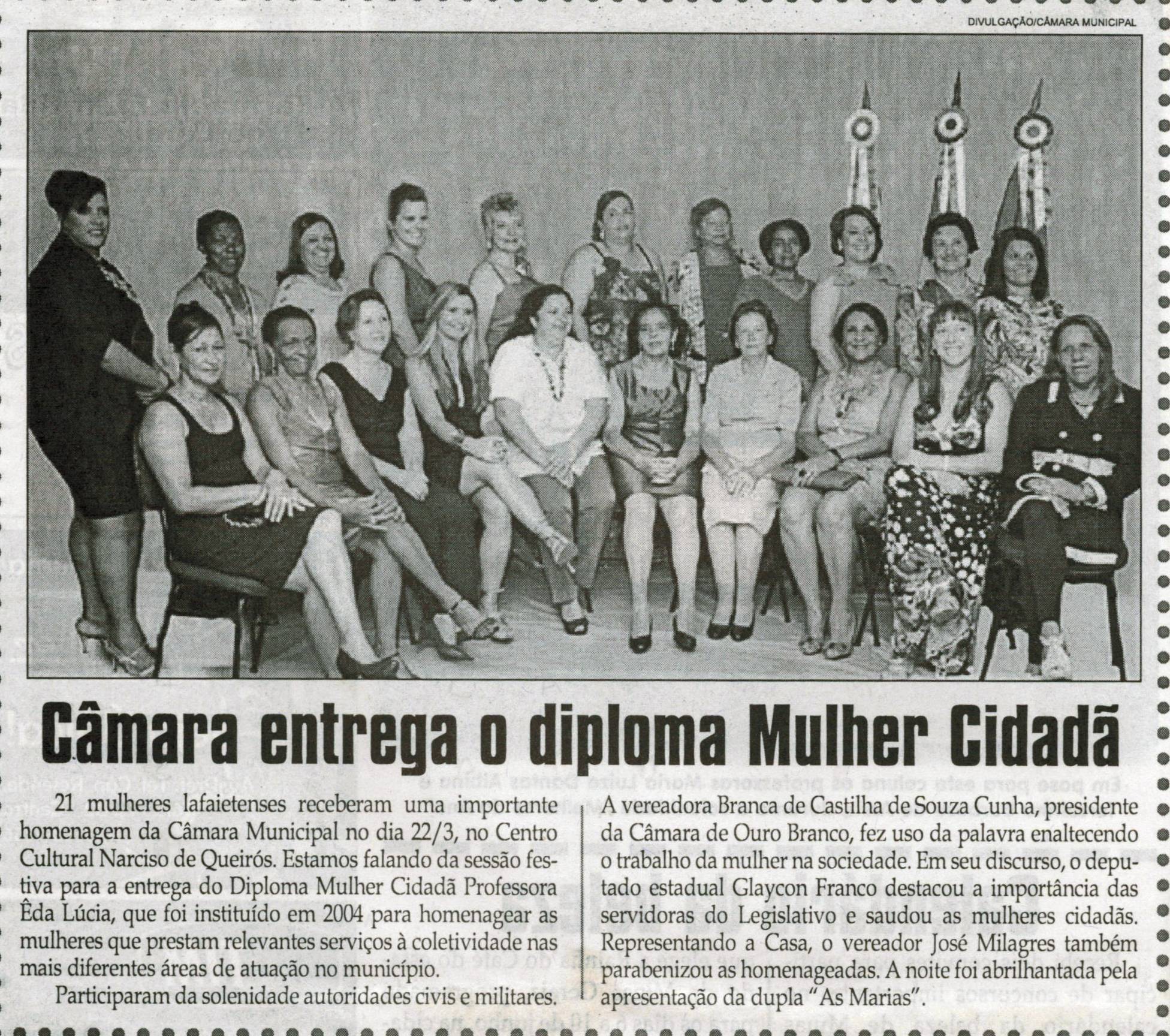 Câmara entrega o diploma Mulher Cidadã. Jornal Correio da Cidade, Conselheiro Lafaiete, 22 mar. 2012, p. 4.