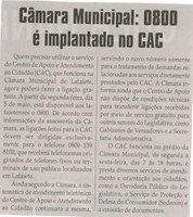 Câmara Municipal 0800 é implantado no CAC. Jornal Correio da Cidade, Conselheiro Lafaiete, 03 mai. 2014, p. 4.
