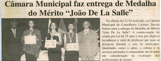 Câmara Municipal faz entrega de Medalha do Mérito "João De La Salle". Jornal O Dossiê, Conselheiro Lafaiete, 29 nov. 2003 a 08 dez. 2003, s.n., s.p.