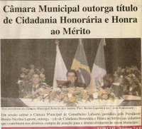 Câmara Municipal outorga título de Cidadania Honorária e Honra ao Mérito. Jornal O Dossiê, 28 set. a 05 out. 2002, 28ª ed., p. 7 e 8.
