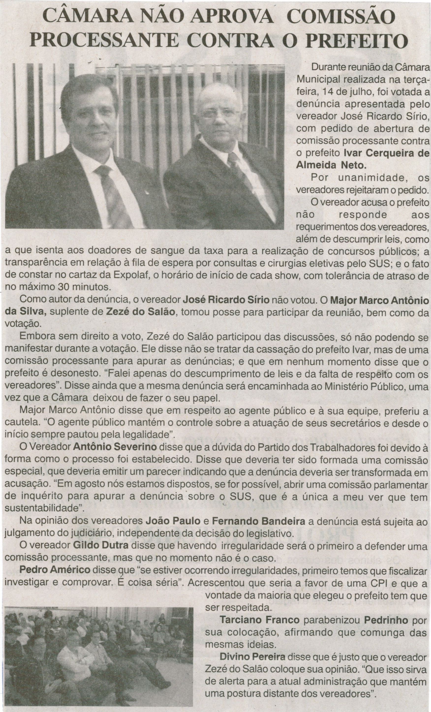 Câmara não aprova Comissão Processante contra o Prefeito. Jornal Nova Gazeta, Conselheiro Lafaiete, 24 jul. 2015, p.4.