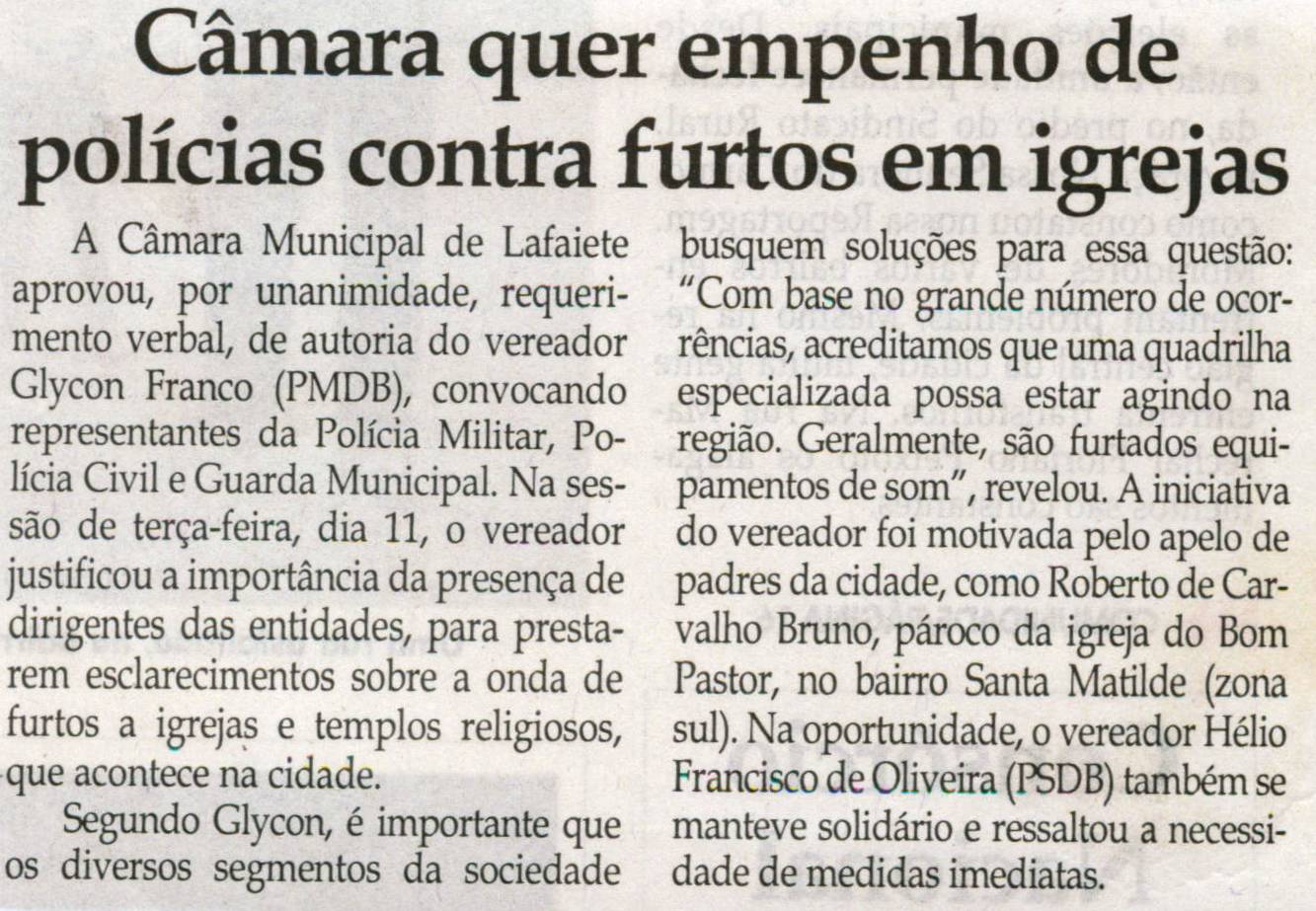 Câmara quer empenho de polícias contra furtos em igrejas. Jornal Correio da Cidade, 15 nov. 2008, p. 02.