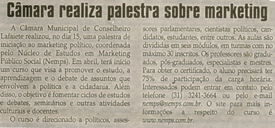  Câmara realiza palestra sobre marketing. Jornal Correio da Cidade, Conselheiro Lafaiete, 25  mar. 2006, 796ª ed., p. 11.