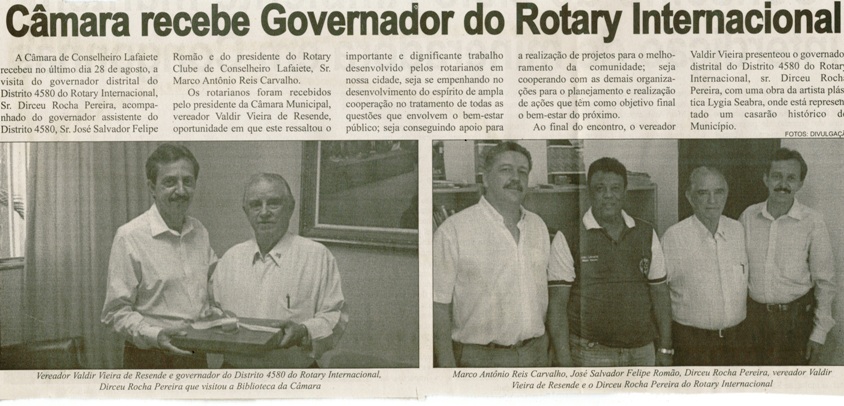 Câmara recebe Governador do Rotary Internacional. Jornal Nova Gaveta, Conselheiro Lafaiete, [1º set. 2007], [s.p.].