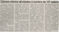 Câmara retoma atividade à sombra do 13º salário. Correio de Minas, Conselheiro Lafaiete,  01 fev. 2014, p. 3,