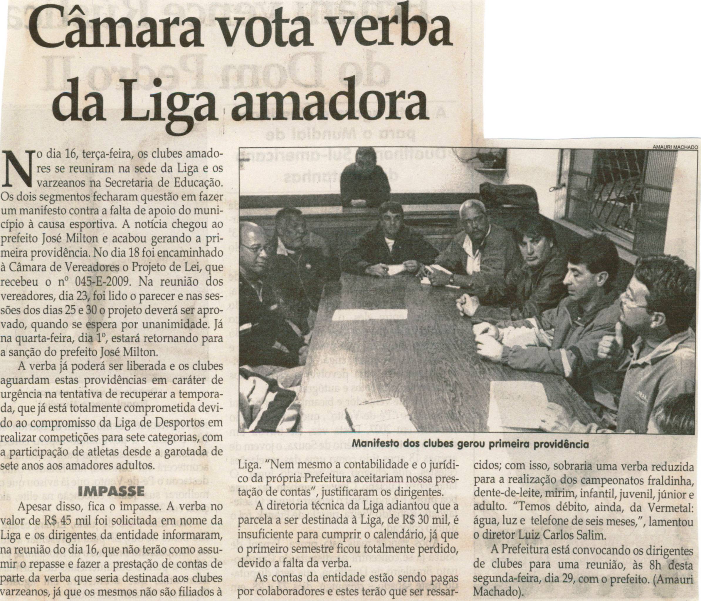 Câmara vota verba da Liga Amadora. Jornal Correio da Cidade, Conselheiro Lafaiete, 27 jun. 2009, p. 57.
