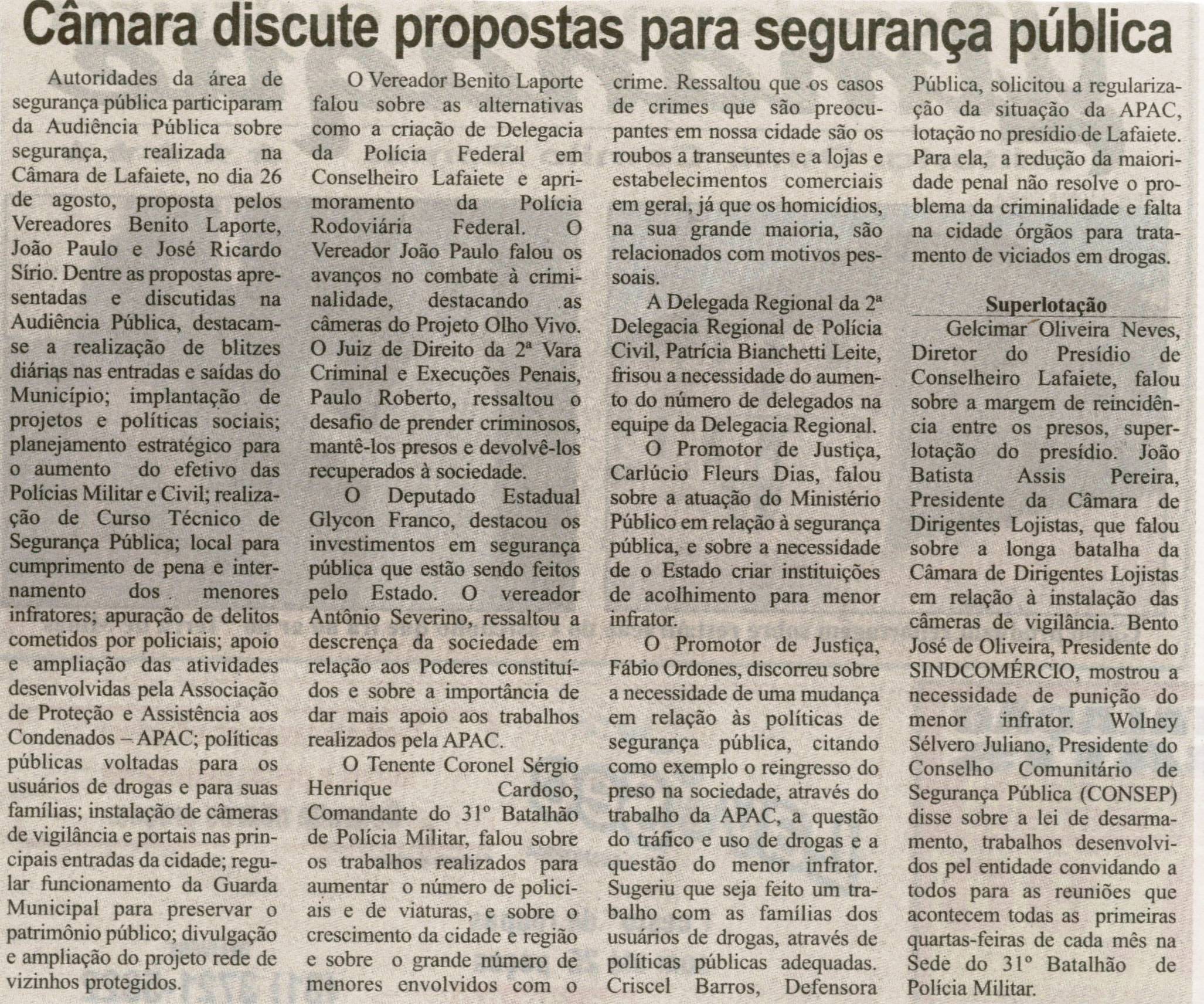 Câmera discute propostas para segurança pública. Correio de Minas, Conselheiro Lafaiete, 31 ago. 2013, p. 02.
