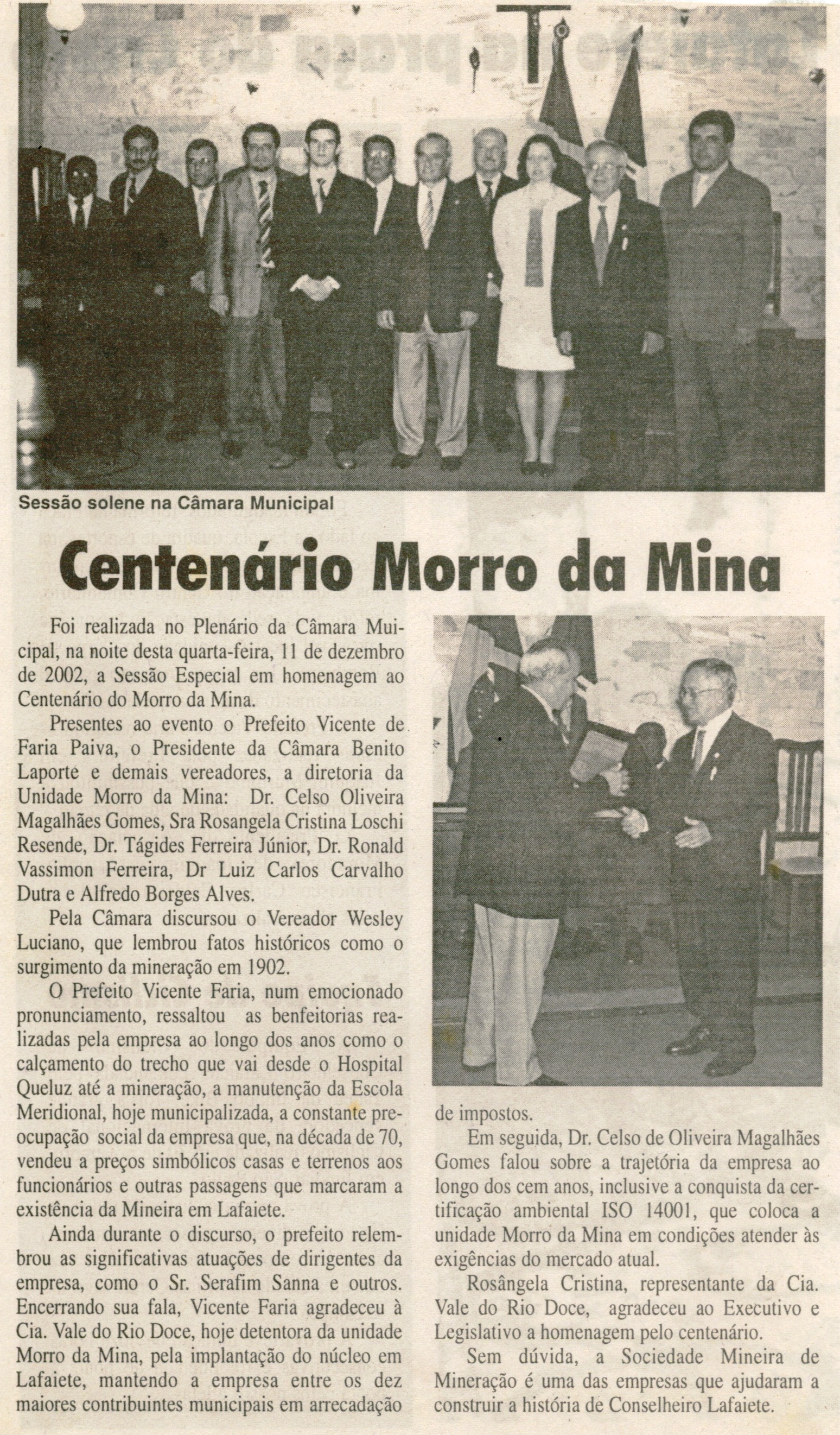Centenário Morro da Mina. Jornal Expresso Cultural, Conselheiro Lafaiete,  dez. 2002, 3ª ed., s.p.