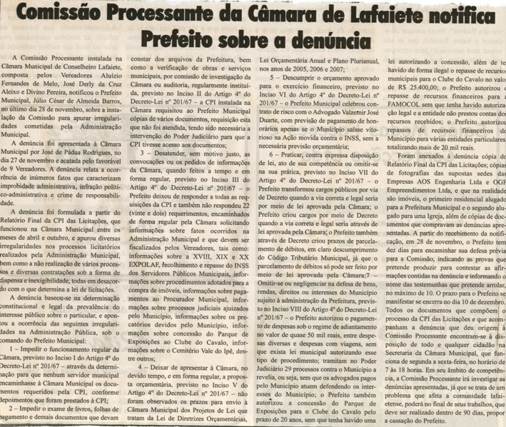 Comissão Processante da Câmara de Lafaiete notifica Prefeito sobre denúncia. Jornal O Dossiê, Conselheiro Lafaiete, 08 dez. 2007, 080ª ed., p. 03.